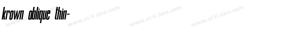 krown oblique thin字体转换